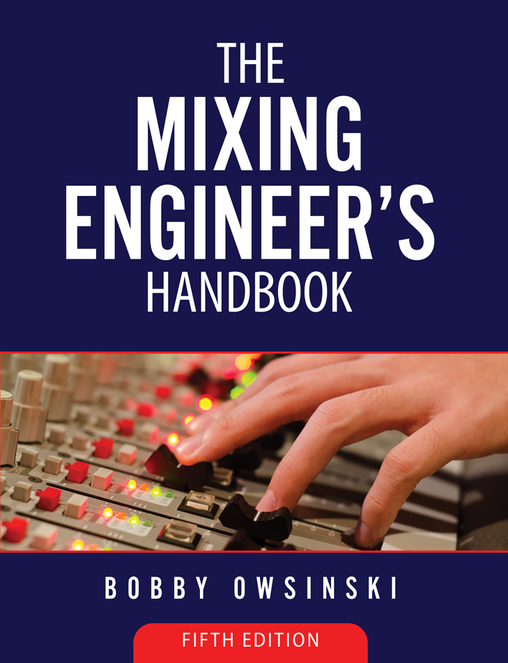 Mixing Engineer's Handbook 5th edition