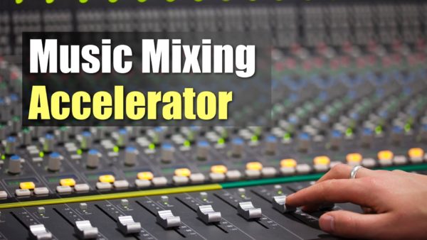 Music Mixing Accelerator Training