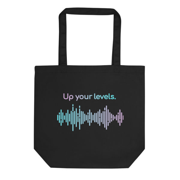 Up Your Levels Tote Bag