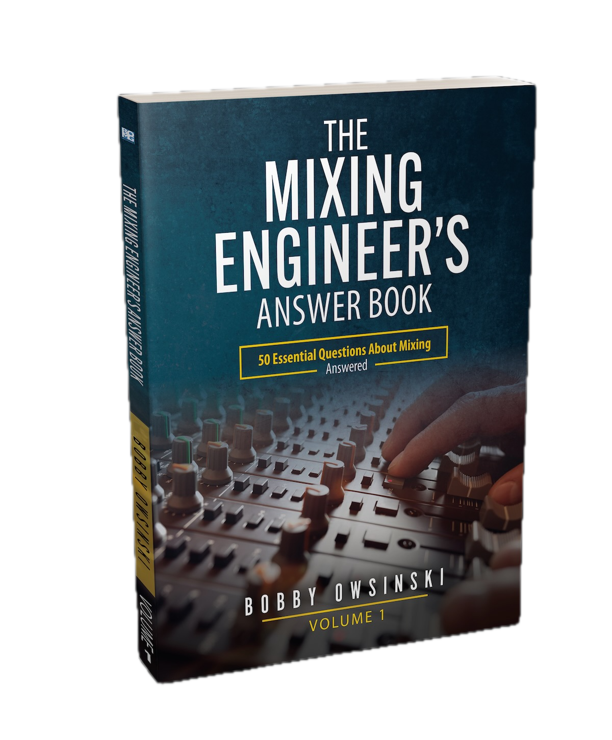 Mixing Engineer's Answer Book